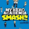 Hirofumi Neda My Hero Academia: Smash!!, Vol. 3* My Hero Academia
