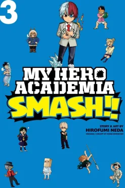 Hirofumi Neda My Hero Academia: Smash!!, Vol. 3* My Hero Academia