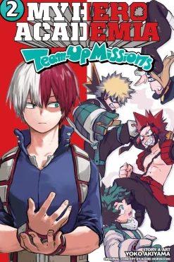 Kohei Horikoshi My Hero Academia^My Hero Academia: Team-Up Missions, Vol. 2