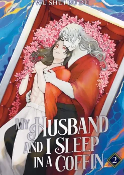 Wu Shui Bu Du Nyheter|Kommer Snart^My Husband and I Sleep in a Coffin (Novel) Vol. 2 Novel