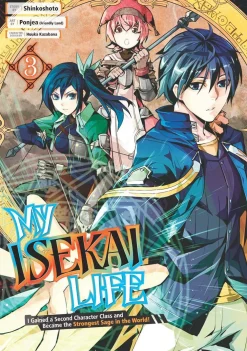 Huuka Kazabana Isekai^My Isekai Life, I Gained a Second Character Class and Became the Strongest Sage in the World! Vol. 03