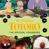 Studio Ghibli My Neighbor Totoro the Official Cookbook* Kokebøker