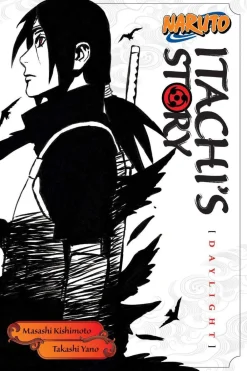 Jocelyne Allen Naruto^Naruto: Itachi's Story, Vol. 1 (Light Novel)