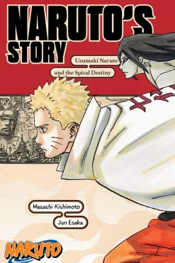 Jun Esaka Naruto^Naruto: Naruto's Story-Uzumaki Naruto and the Spiral Destiny (Light Novel)