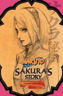 Jocelyne Allen Naruto^Naruto: Sakura's Story--Love Riding on the Spring Breeze (Light Novel)