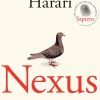 Yuval Noah Harari Teknikk & Vitenskap|Historie^Nexus: A Brief History of Information Networks from the Stone Age to AI