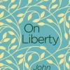 John Stuart Mill On Liberty* Filosofi & Livsstil
