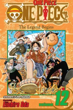 Eiichiro Oda One Piece, Vol. 12* One Piece