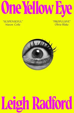 Leigh Radford Science Fiction|Grøssere^One Yellow Eye
