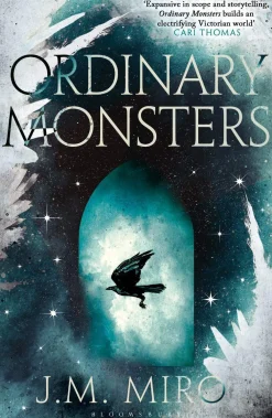 J M Miro Ordinary Monsters: The dark and dazzling Sunday Times bestseller and first book in the Talents Trilogy* Fantasy