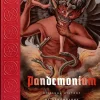 Ed Simon Pandemonium: A Visual History of Demonology* Historie