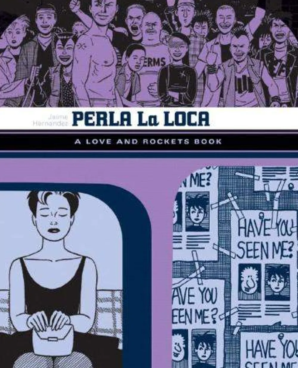 Jaime Hernandez Lgbtq+^Perla La Loca