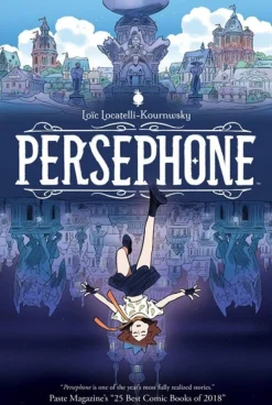 Loïc Locatelli-Kournwsky Persephone* Fantasy