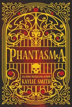 Kaylie Smith Fantasy^Phantasma: A dark fantasy romance
