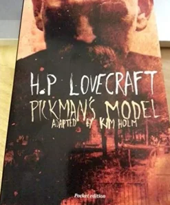 H. P. Lovecraft H. P. Lovecraft^Pickman's Model