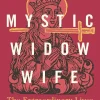 Hetta Howes Poet, Mystic, Widow, Wife: The Extraordinary Lives of Medieval Women* Biografier