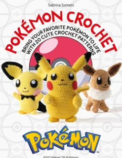 Sabrina Somers PokeMon Crochet: Bring Your Favorite PokeMon to Life with 20 Cute Crochet Patterns* Strikkeoppskrifter