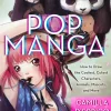 Camilla D'Errico Tegnebøker|Tegne & Male^Pop Manga: How to Draw the Coolest, Cutest Characters, Animals, Mascots, and More