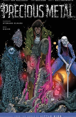 Darcy Van Poelgeest Precious Metal: From the World of Little Bird* Science Fiction