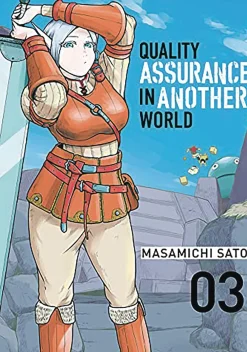 Masamichi Sato Isekai^Quality Assurance in Another World Vol. 03