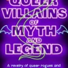 Dan Jones Historie|Lgbtq+^Queer Villains of Myth and Legend: A Revelry of Queer Rogues and Outlaws Through the Ages