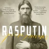 Douglas Smith Rasputin: The Biography* Biografier