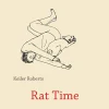 Keiler Roberts Rat Time* Biografier