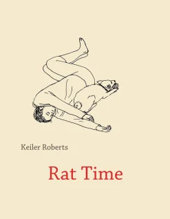 Keiler Roberts Rat Time* Biografier