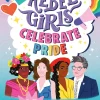 Elena Favilli Biografier^Rebel Girls Celebrate Pride: 25 Tales of Self-Love and Community