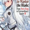 Hayaken Reborn To Master Blade Vol. 05 (Light Novel)* Light Novels