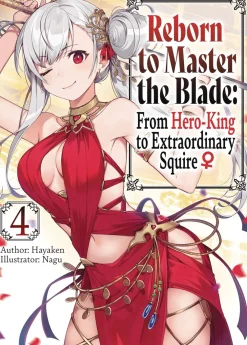 Hayaken Light Novels^Reborn To Master Blade Vol. 04 (Novel)