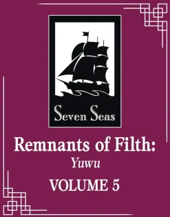 Rou Bao Bu Chi Rou Light Novels^Remnants of Filth Yuwu L Vol. 05 (Light Novel)