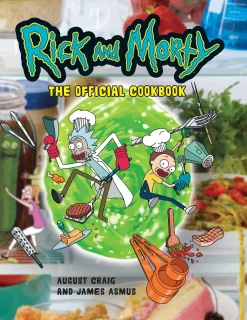 Insight Editions Kokebøker^Rick & Morty: The Official Cookbook