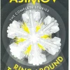 Isaac Asimov Ring Around the Sun: And Other Stories (The Complete Stories)* Science Fiction