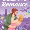 Lenora Woods Roll for Romance: A Geeky Romance Full Of Fresh Starts, Spicy Scenes And Tabletop Gaming!* Romantikk
