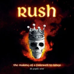 David Calcano Rush: The Making of a Farewell to Kings: The Graphic Novel* Biografier