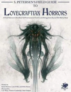 Chaosium Inc S. Petersen's Field Guide To Lovecraftian Horrors HC* Regelbøker
