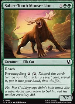 Saber-Tooth Moose-Lion (Enkeltkort)* Singles (Løskort)|Singles (Løskort)