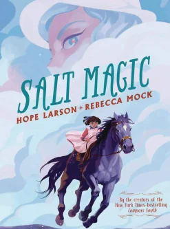 Hope Larson Barn & Unge^Salt Magic