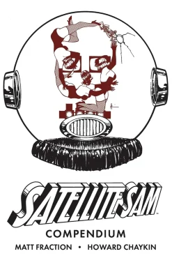 Matt Fraction Science Fiction^Satelite Sam Compendium