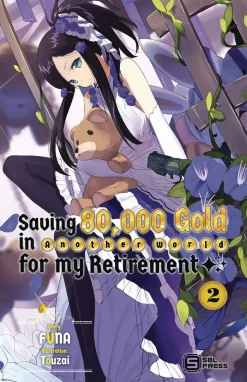 FUNA Isekai^Saving 80,000 Gold in Another World for My Retirement Vol. 02