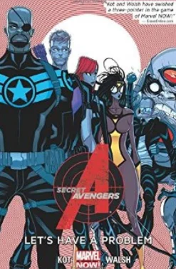 Ales Kot Avengers^Secret Avengers Volume 1: Let's Have A Problem
