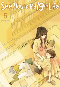 Lee Hye Webtoons^See You in My 19th Life Vol. 5