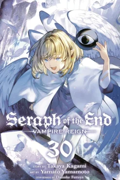 Takaya Kagami Seraph of the End, Vol. 30: Vampire Reign* Horror