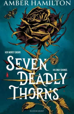 Amber Hamilton Barn & Ungdom^Seven Deadly Thorns