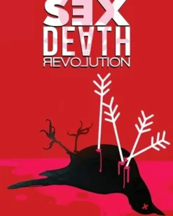 Hannah Means-Shannon Sex Death Revolution* Lgbtq+