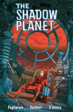 Gianluca Pagliarani Skrekk & Grøss|Science Fiction^Shadow Planet