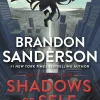 Brandon Sanderson Shadows of Self: A Mistborn Novel* Brandon Sanderson