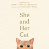 Ginny Tapley Takemori Historie|Humor^She and her Cat: for fans of Travelling Cat Chronicles and Convenience Store Woman