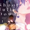 Komachi Katsura Shoot Juliet Down 1* Boys Love